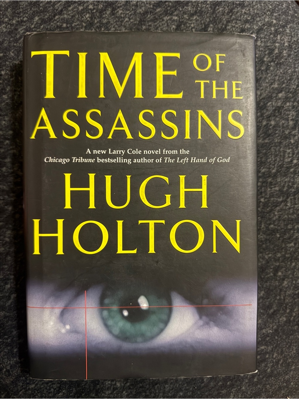 Time of the Assassins Hardcover by Hugh Hilton